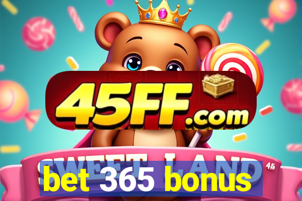 bet 365 bonus